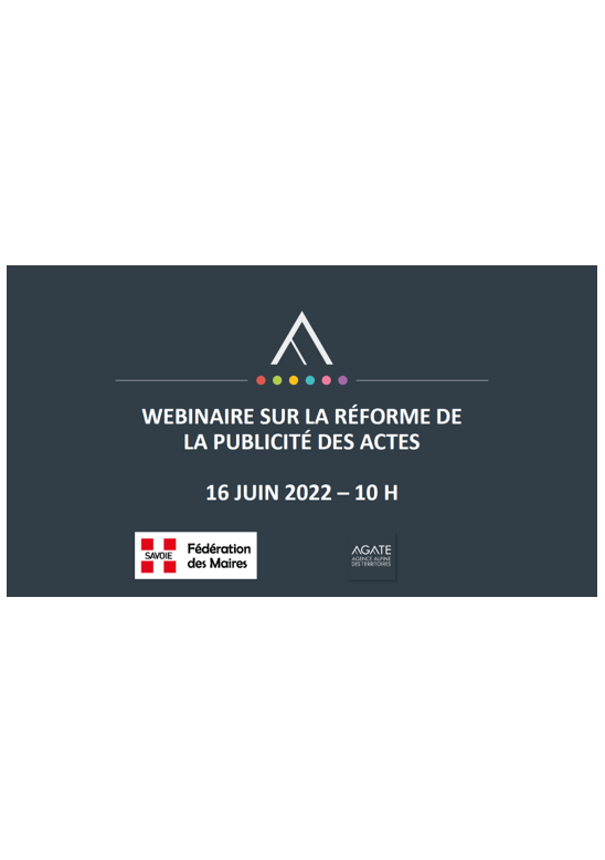 Support du webinaire du 16 juin 2022 : la réforme de la publicité des actes
